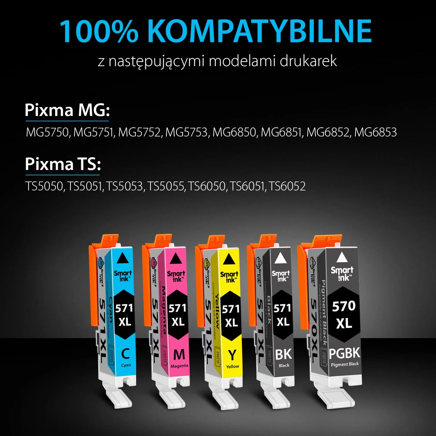 Smart Ink Kompatybilne wkłady atramentowe jako zamiennik do Canon PGI 570XL CLI 571XL 570 571 XL (PGBK & BK/C/M/Y) do użytku z Pixma MG5750 5751 5753 6850 6851 TS5050 5051 5055 5752 6050 6052 6051