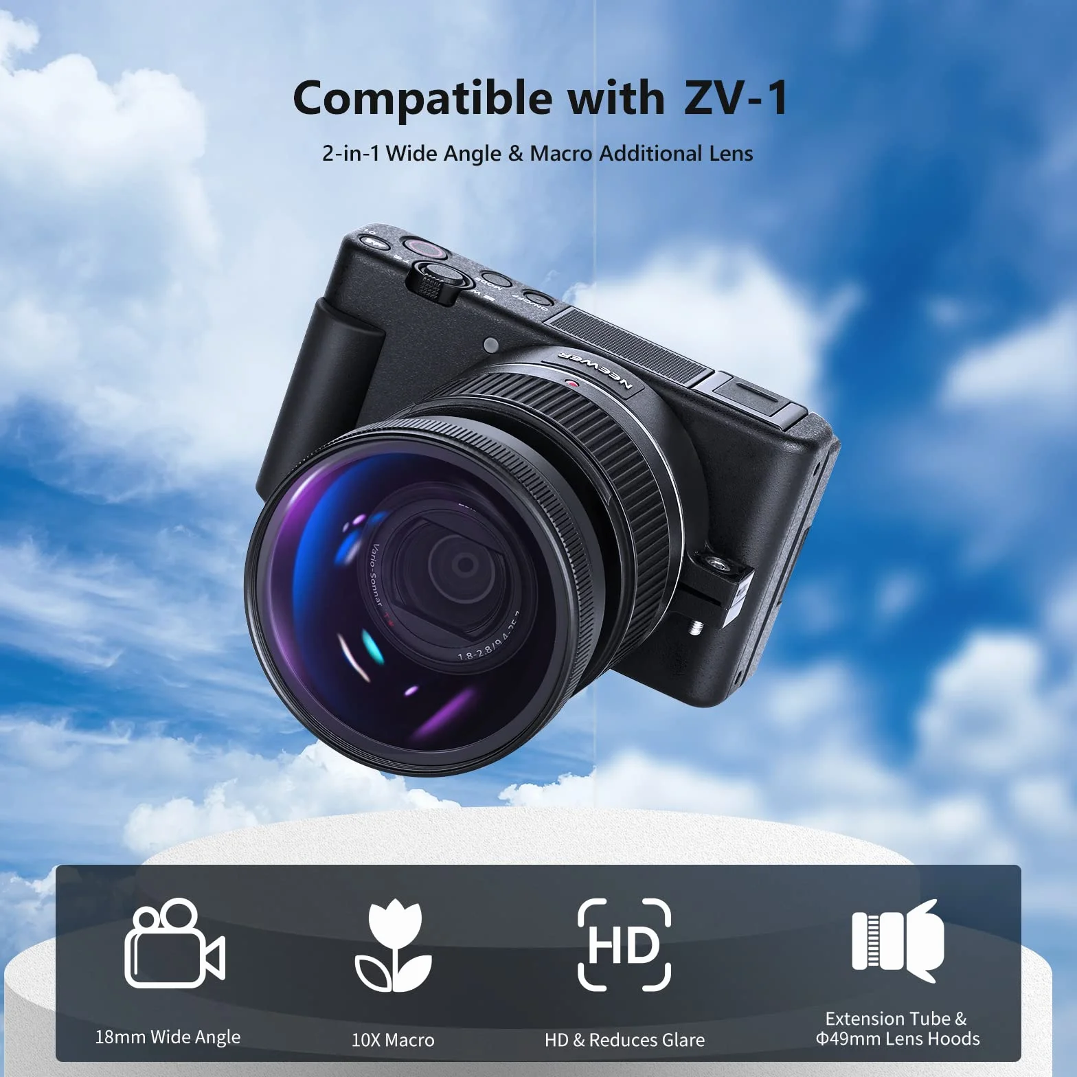 NEEWER Obiektyw szerokokątny kompatybilny z aparatem Sony ZV1, 2 w 1, szerokokątny obiektyw HD 18 mm i 10-krotny dodatkowy obiektyw makro z rurką przedłużającą, bagnetowy adapter soczewki, ściereczka