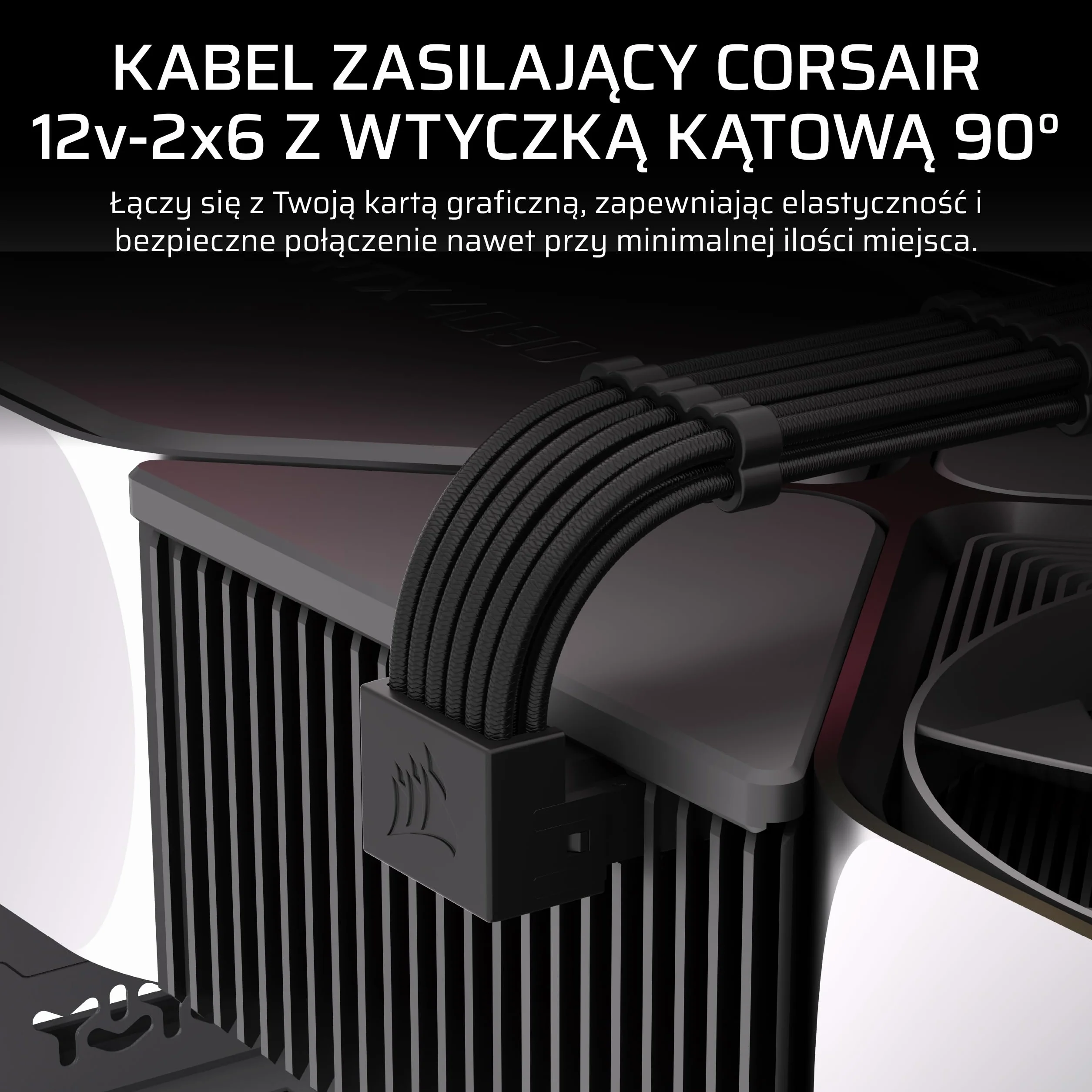CORSAIR Typu 5 PSU 90° 12V-2x6 Przewód Zasilający do Karty Graficznej – Dla Kart Graficznych NVIDIA GeForce RTX, Łatwe Podłączanie, Ultra-Elastyczne, Ochrona Termiczna – Styl A