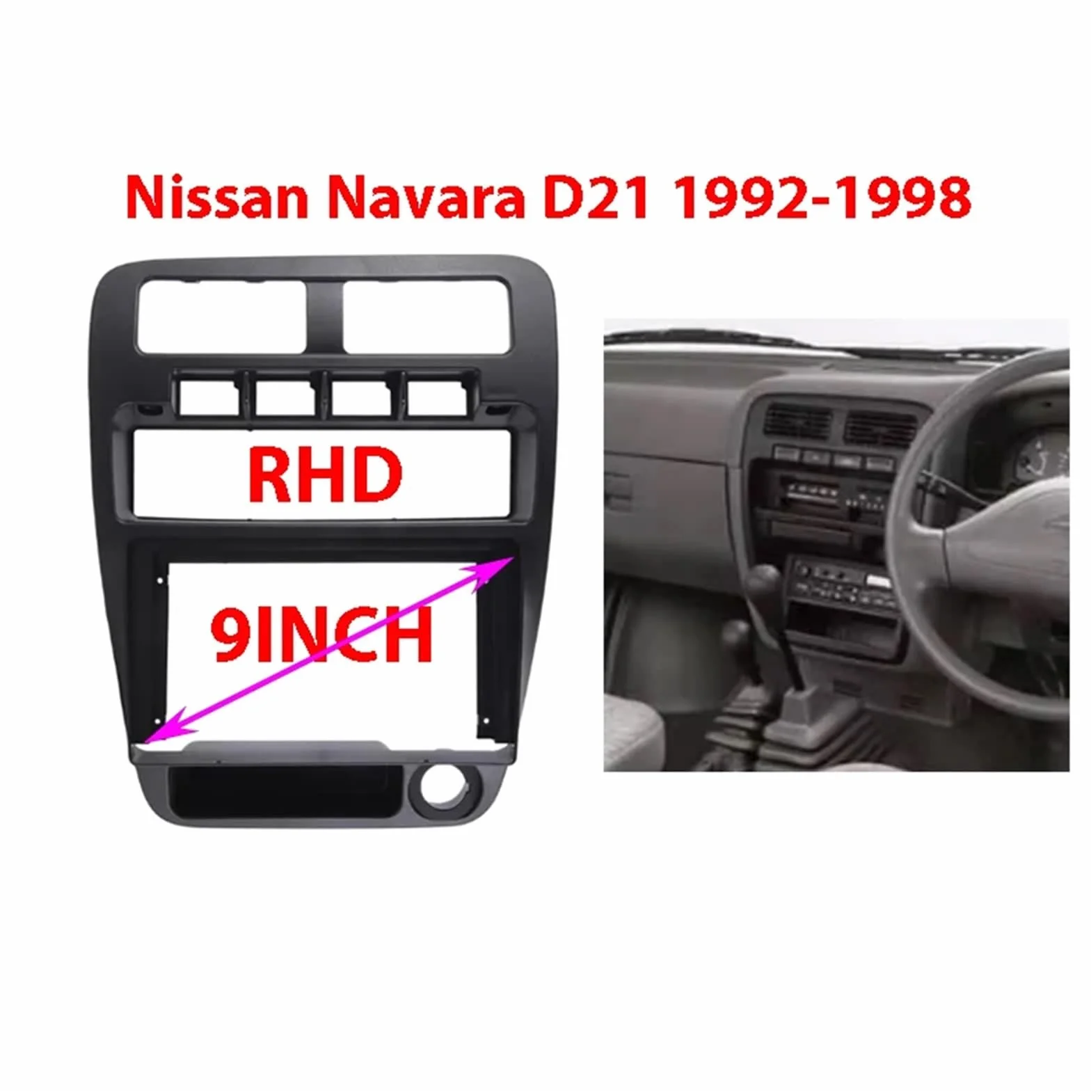 Osłona radia Zestaw montażowy radia samochodowego 9-calowy do montażu konsoli samochodowej z adapterem ramki konsoli pasującym do Nissana Navara D21 1992-1998 RHD Zestaw zaślepek radiowych