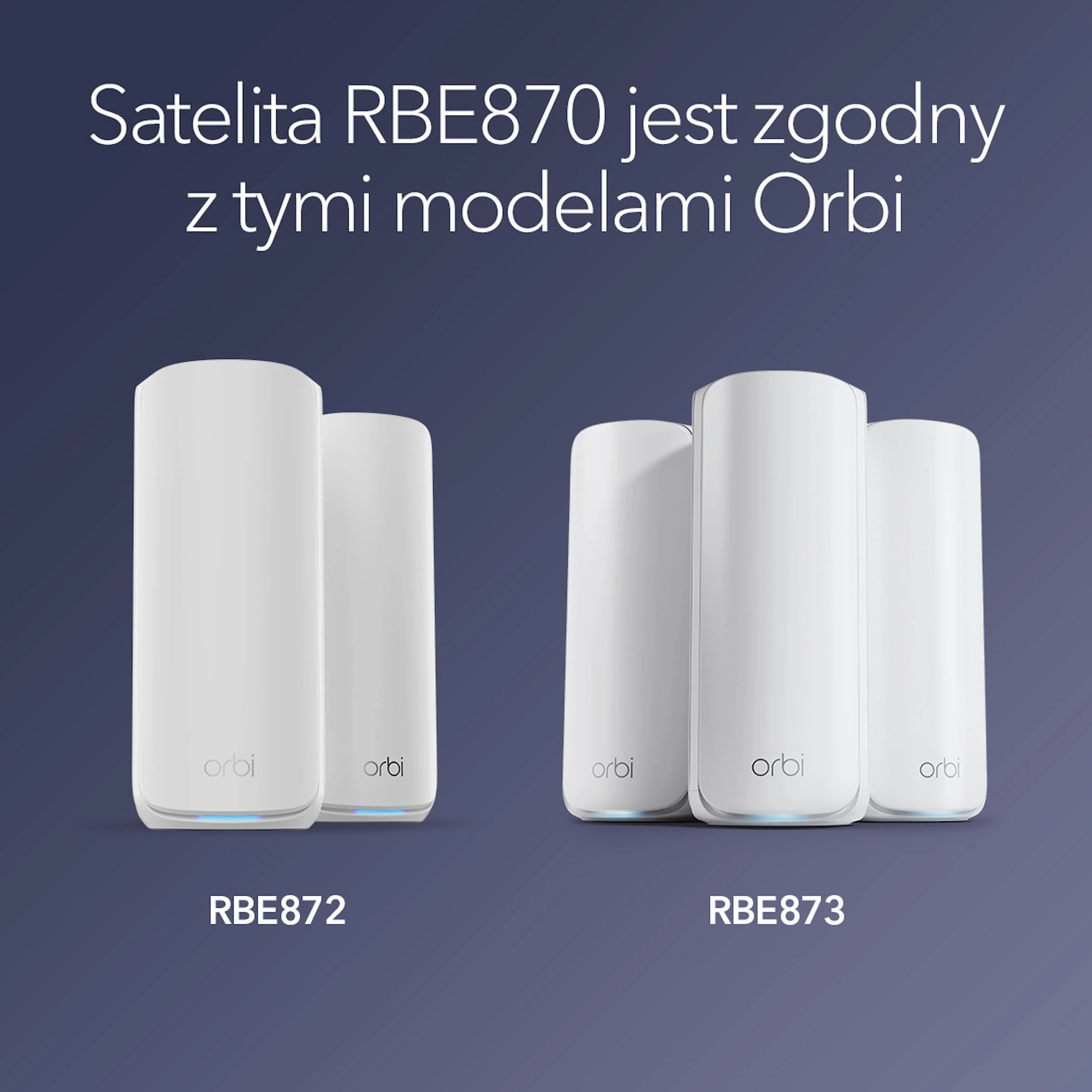 NETGEAR - Satelita Mesh Tri-Band WiFi 7 dodatku do serii Orbi 870 (RBE870) - kompatybilny z Orbi RBE872 i RBE873 - funkcje bezpieczeństwa, zasięg do 200 m2 - standard BE21000 802.11be (do 21 Gb/s)