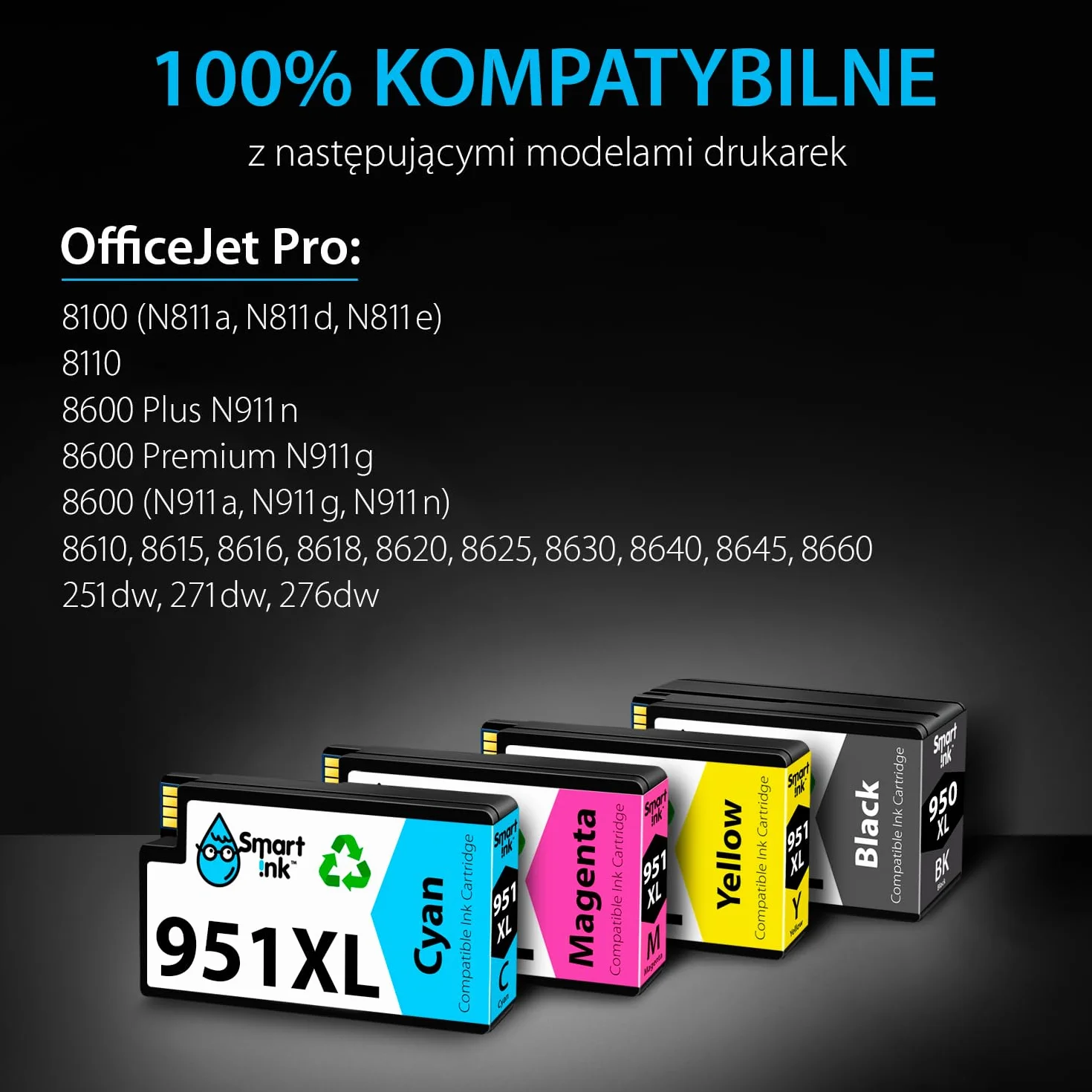 Smart Ink Kompatybilne wkłady atramentowe jako zamiennik do HP 950XL 951XL 950 951 XL (4 Multipack) do użytku z Officejet Officejet 8100 8600 8610 8620 8630 8640 8660 8615 8625 251DW 276DW (BK/C/M/Y)
