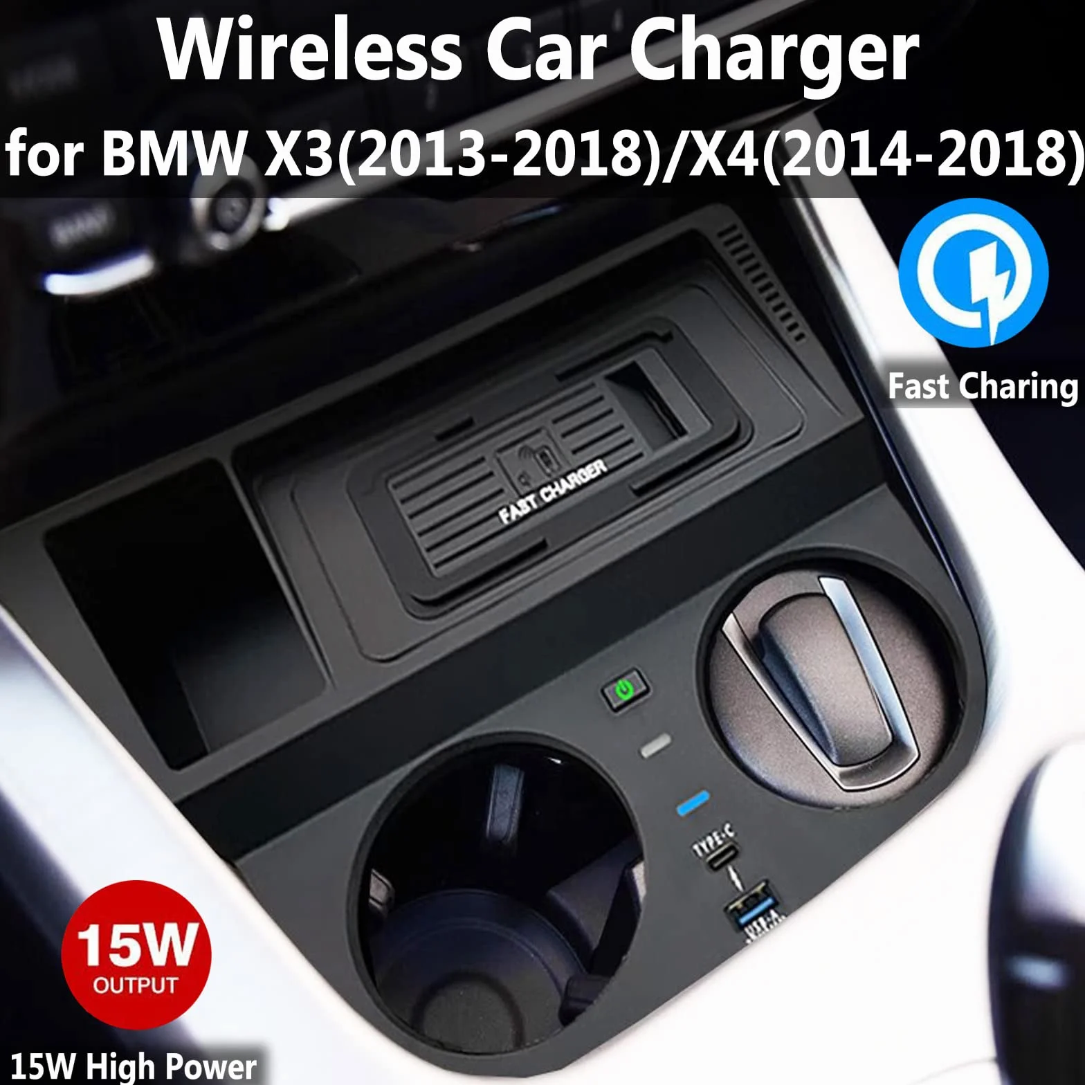 Bezprzewodowa ładowarka Samochodowa dla BMW X3 (2013-2018) / X4 (2014-2018), Podkładka Do Szybkiego ładowania Telefonu O Mocy 15W dla Dowolnego Telefonu Komórkowego Obsługującego Qi