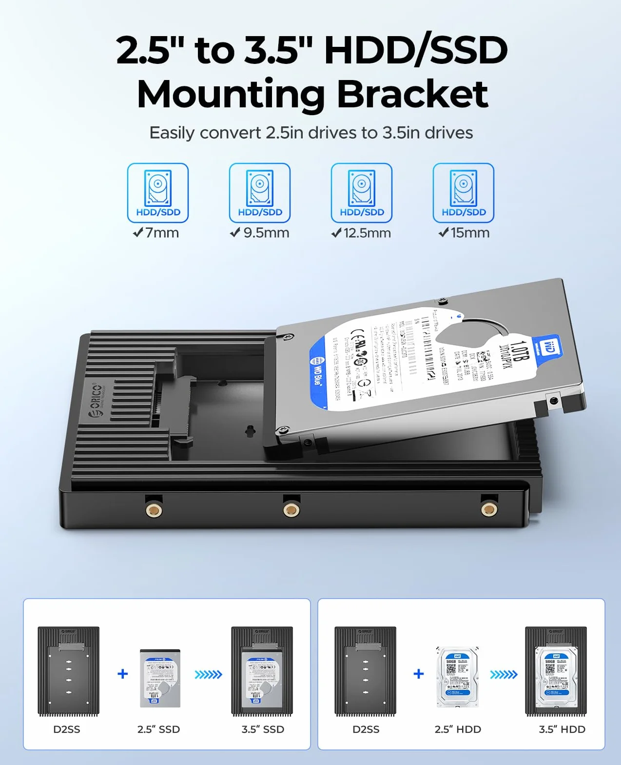 ORICO Adapter dysków twardych 2,5 cala na 3,5", ramka montażowa konwertera, ramka wymienna do 2,5-calowego dysku twardego SATA HDD lub SSD 7/9,5/12,5 mm (D2SS)